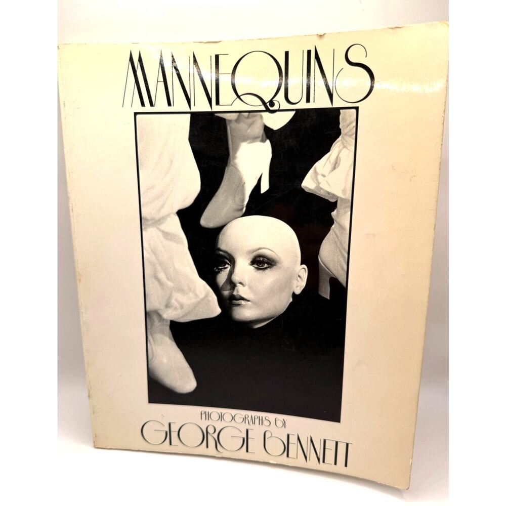 1977 First Addition Photo Book 'Mannequins' By George Bennett-Signed